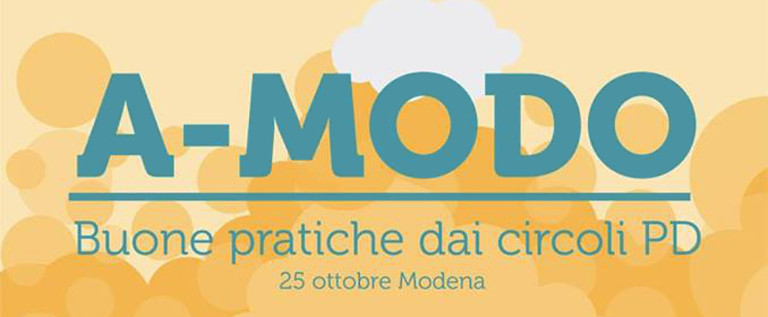 Modena, Pini “Domenica ad “A-Modo” anche Orfini e Calvano”